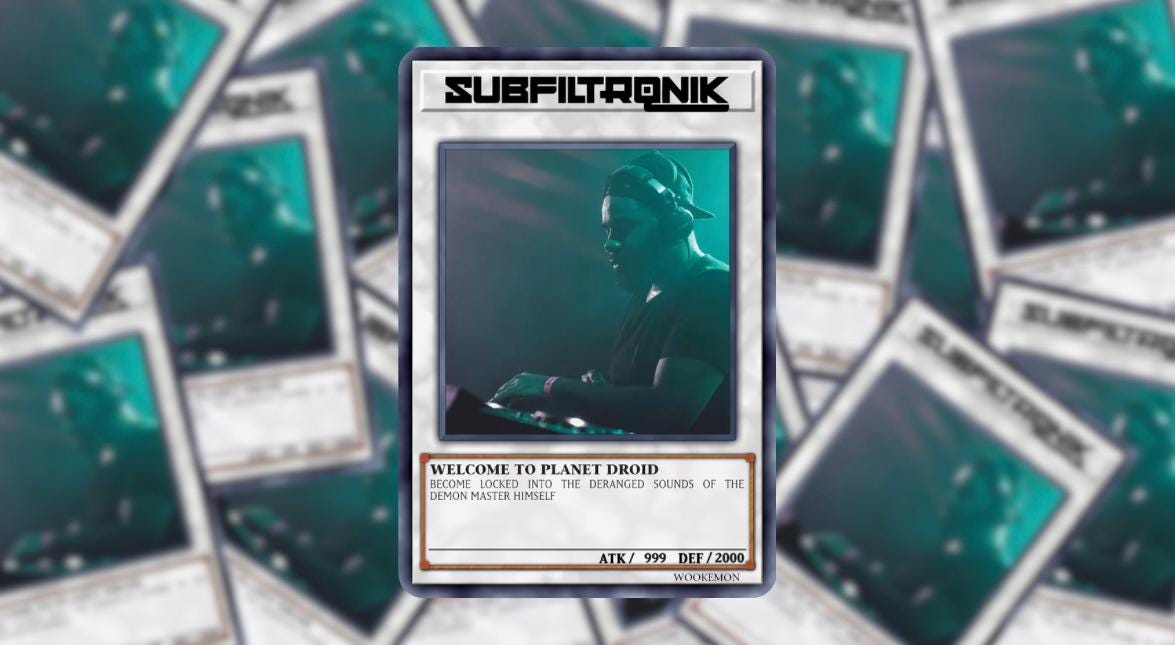 SUBFILTRONIK Wookémon Festival Trading Card